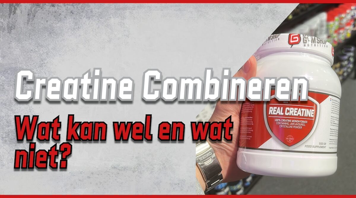 creatine combineren met andere supplementen