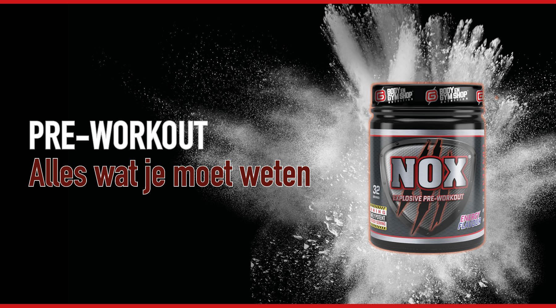 Pre Workout - Wat is het? Hoe gebruik ik het?