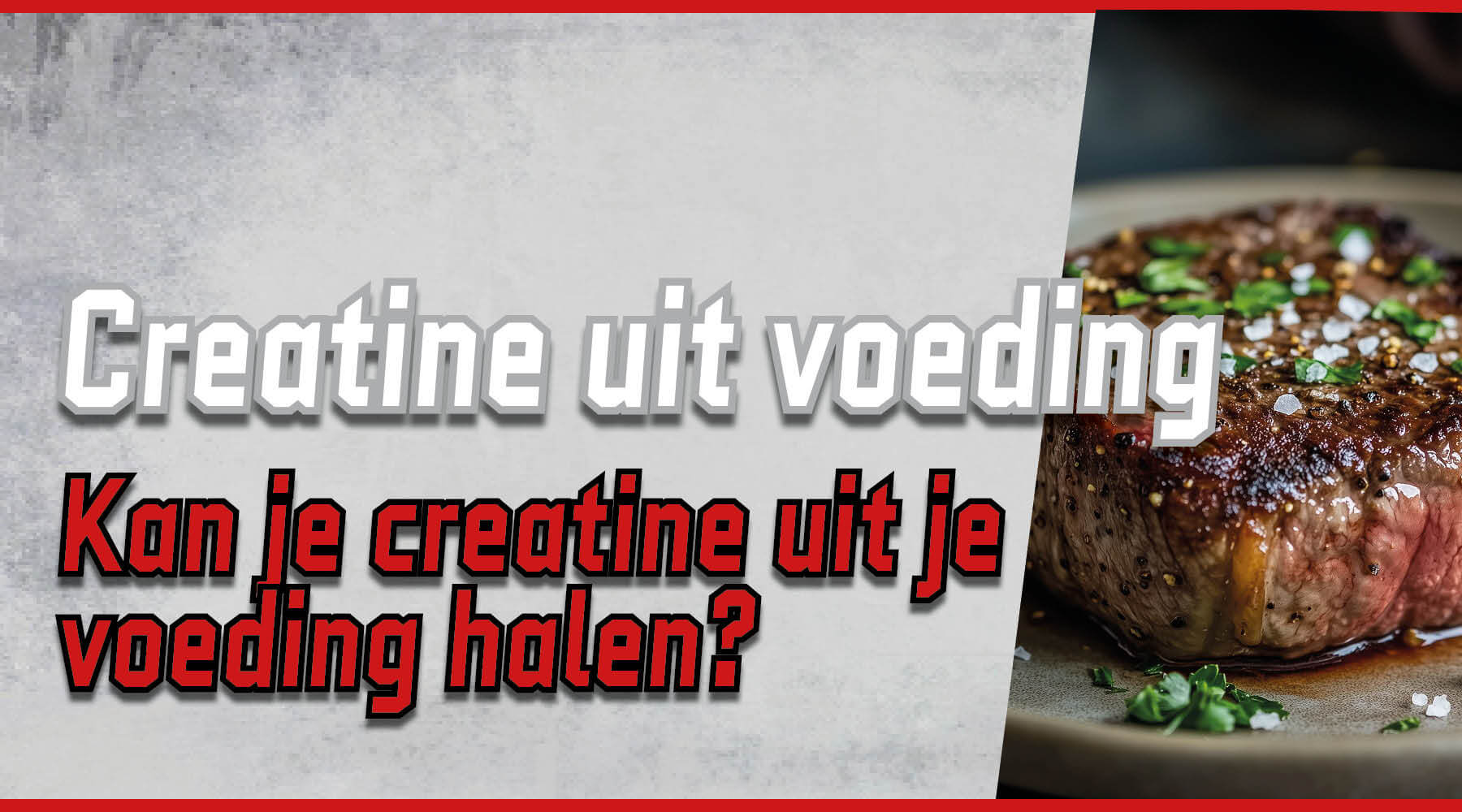 Creatine in je voeding: natuurlijke bronnen en supplementen