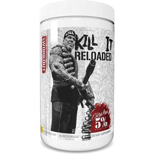 Rich Piana 5% Nutrition - Kill It Reloaded
